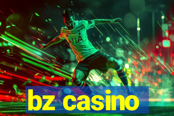 bz casino